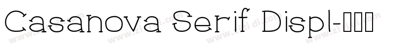 Casanova Serif Displ字体转换